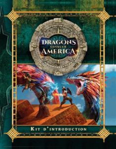 Dragons conquer America : Kit d'initiation