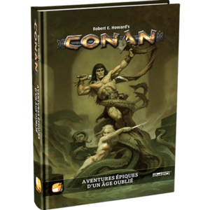 Conan : Aventures Épiques d’un Âge Oublié (livre de base)