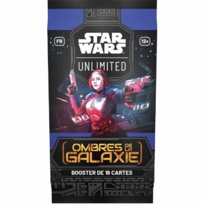 star wars unlimited ombres de la galaxie booster fr 1 jeux Toulon L Ataniere.jpg | Jeux Toulon L'Atanière