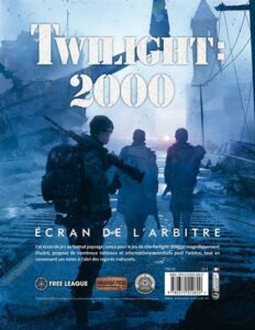 Twilight 2000 : Écran