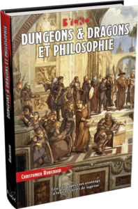 Dungeons &amp; Dragons et Philosophie