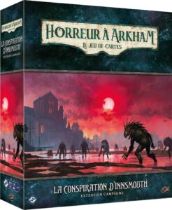 Horreur à Arkham : La Conspiration d'Innsmouth (Campagne)