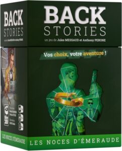 Back Stories : Les Noces d'Emeraude