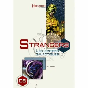 Hexagon Universe : Strangers II Les Empires Galactiques