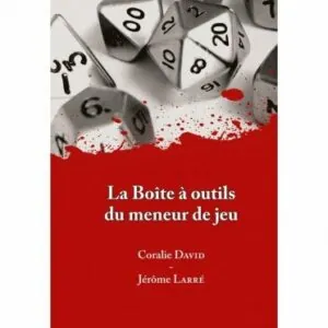 La Boite à Outils du Meneur de Jeu