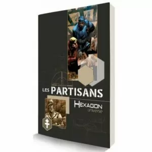 Hexagon Universe : Les Partisans