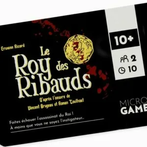 le roy des ribauds micro game boite | Jeux Toulon L'Atanière