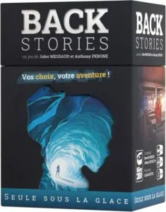 Backstories : Seule sous la Glace